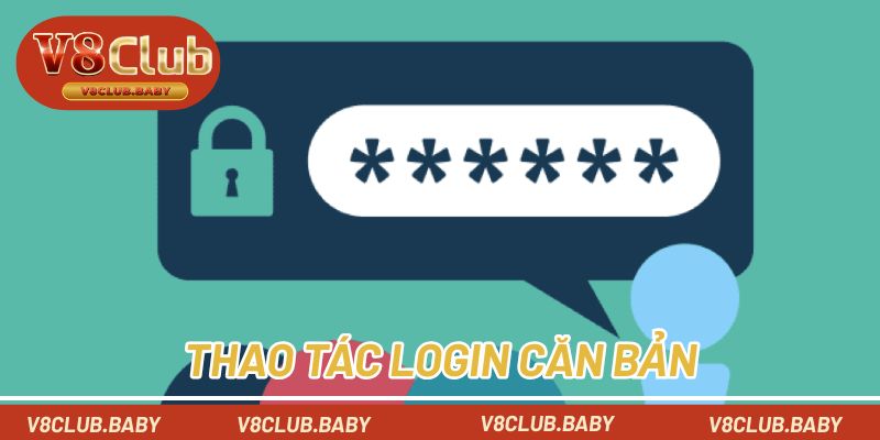 Thao tác LOGIN căn bản