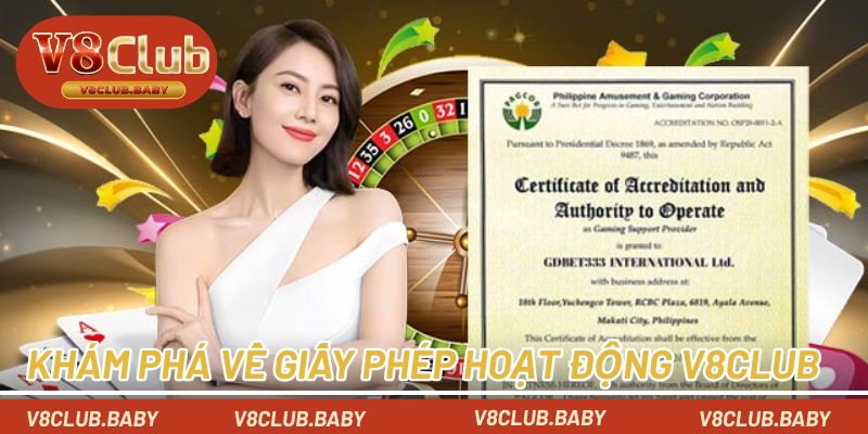 Khám phá về giấy phép hoạt động V8CLUB