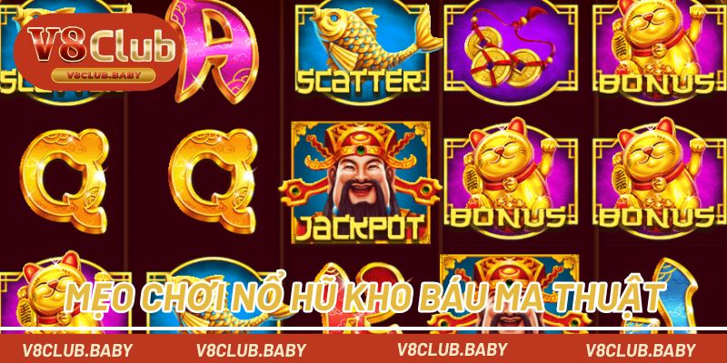 Những mẹo chơi nổ hũ hiệu quả tại cổng game