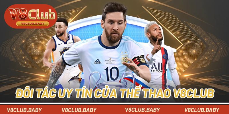 Đối tác thể thao uy tín tại V8CLUB