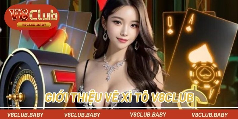 Giới thiệu về Xì Tố V8CLUB